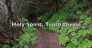 Holy Spirit, Truth Divine (Lyric Video)