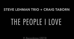 The People I Love (EPK) -- Steve Lehman Trio + Craig Taborn