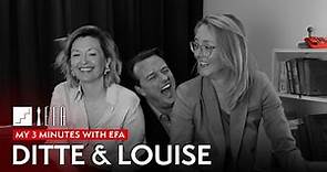 My 3 minutes with EFA - Ditte & Louise