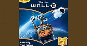 WALL-E Storyette Pt. 4