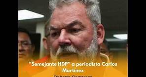 Insultos a Periodista Carlos Martínez