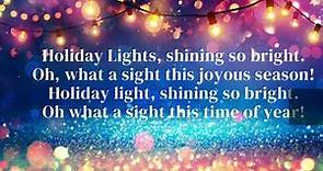 Holiday Lights! Lyrics and song