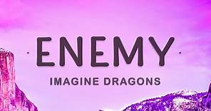 [1 HOUR 🕐] Imagine Dragons & jid - Enemy (Lyrics) | Oh the misery everybody wants to be my enemy
