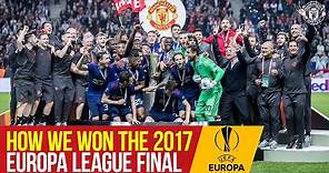 How We Won The 2017 Europa League Final | Ajax 0-2 Manchester United | Stockholm Final