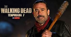 The Walking Dead - Temporada 7 | Resumen Completo