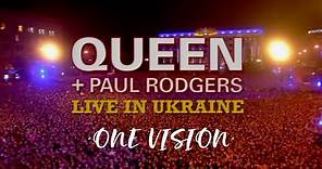 Paul Rodgers Performs with Queen + Paul Rodgers - Live in Ukraine - One Vision