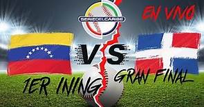 Gran final Serie del caribe 2023 EN VIVO. 1ining Alta. Venezuela - Republica dominicana
