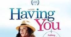 Having You (2013) Online - Película Completa en Español / Castellano - FULLTV