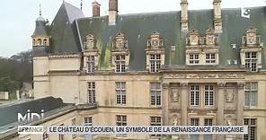 SUIVEZ LE GUIDE : Le château d'Écouen, un symbole de la Renaissance française