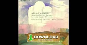 Armas Järnefelt (1869-1958) - Symphonic Fantasy - PREMIERE