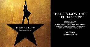 "The Room Where It Happens" from HAMILTON