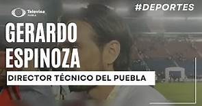 Confirmado: Gerardo Espinoza asume como Director Técnico del Puebla en la Liga MX