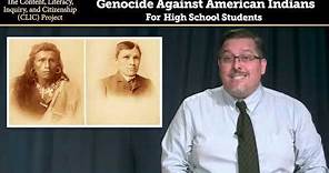Native American Genocide: A Brief Overview for High School Students