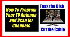 Installing and Programming Your TV Antenna Channels
