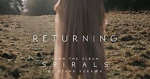 Returning - Diana Yukawa
