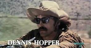 Life and Career of Dennis Hopper
