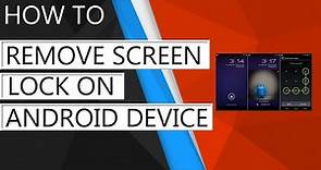 How to remove/disable screen lock on android device