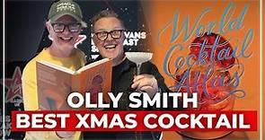 Olly Smith: Around the World in Cocktails - Unveiling His New Atlas and Christmas Drinks 🍸