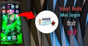 Voot kids mai login kaise kare | how to login voot kids app