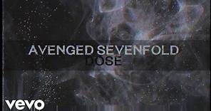Avenged Sevenfold - Dose