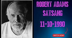 Robert Adams Satsang Spiritual Teacher - 11-10-1990