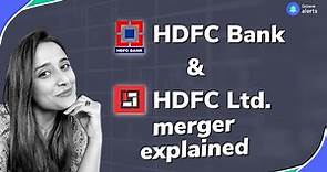 HDFC Bank - HDFC Ltd. merger explained | HDFC Bank and HDFC ltd merger ratio