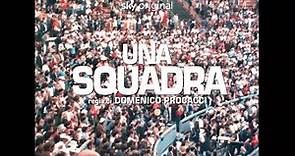Una Squadra (2022) - Trailer Ufficiale
