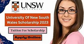 University Of New South Wales Scholarship 2023 | Study in Australia | For International Students