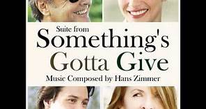 Something's Gotta Give - Hans Zimmer