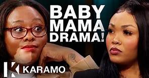 Man's Two Baby Mothers Meet For The First Time! 😬😬| KARAMO
