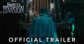 Disney | The Haunted Mansion | New Trailer