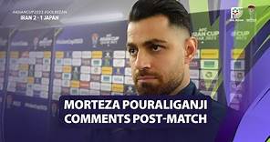 Morteza Pouraliganji post-match comments - Iran 2 - 1 Japan | 2023 AFC Asian Cup