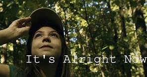 Its Alright Now Trailer