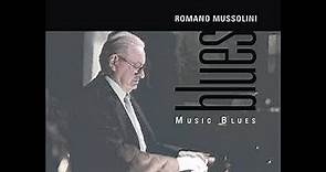 Romano Mussolini Music Blues (2001)