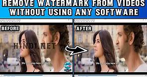 How to Remove Watermark From Videos for Free Without Using Any Software