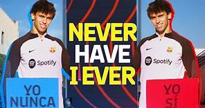 👀 NEVER HAVE I EVER... with JOAO FELIX 🔥