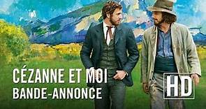 Cézanne et moi - Bande-annonce officielle HD