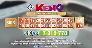 Tirage du soir Keno® du 16 février 2024 - Résultat officiel - FDJ