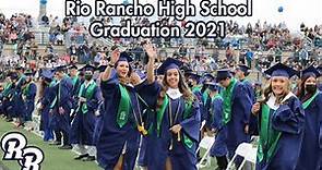 RRPS - May 18, 2021 - Rio Rancho High School Graduation