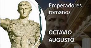 Emperadores romanos. Octavio Augusto
