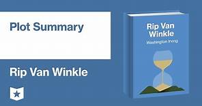 Rip Van Winkle by Washington Irving | Plot Summary