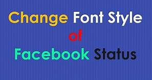 Facebook Font | How to Change Font Style of Your Facebook Status