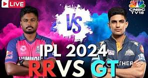 IPL 2024 LIVE: RR vs GT LIVE Match | Rajasthan Royals vs Gujarat Titans LIVE Score | Cricket | N18L