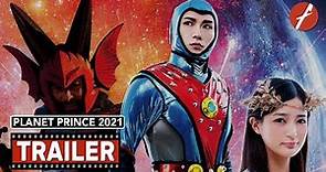 Planet Prince 2021 (2021) 遊星王子2021 - Movie Trailer - Far East Films