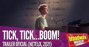 TICK, TICK…BOOM! - Trailer oficial (Netflix, 2021)