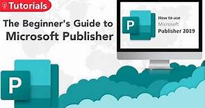 The Beginner's Guide to Microsoft Publisher | How to use Microsoft Publisher