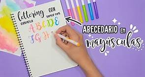 Lettering para PRINCIPIANTES - como hacer TODO el ABECEDARIO en lettering con los CRAYOLA SUPER TIPS