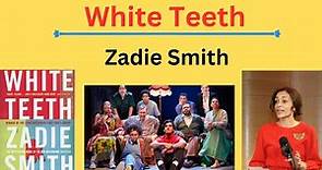 White Teeth by Zadie Smith | Thematic & Historical Analysis #whiteteeth #zadiesmith #literature