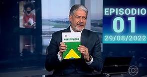 Brasil em constituição EP01 Jornal Nacional 29/08/2022