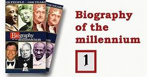 Biography Of the Millennium, Part 1 of 4 (1999)